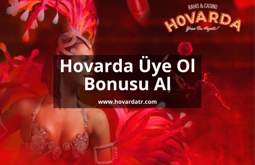 hovardax-Hovardagiris-hovarda-bonus