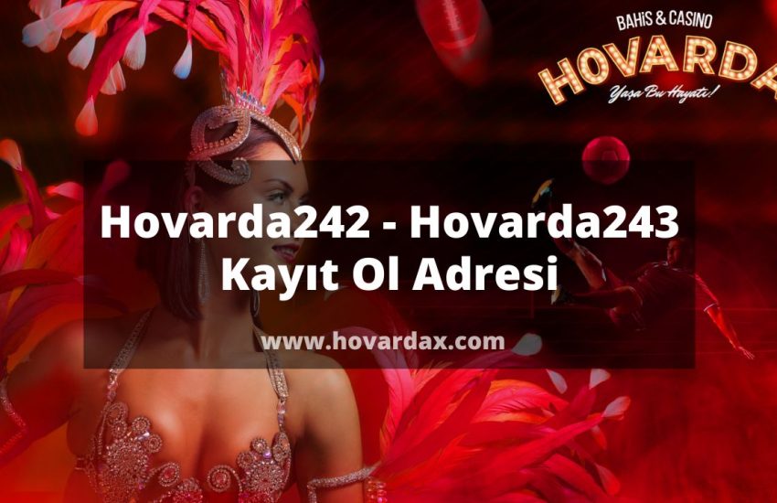 Hovarda242 nasıl giriş yapılır